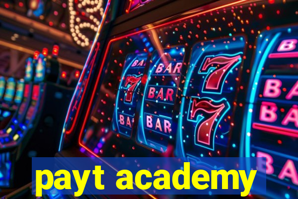 payt academy